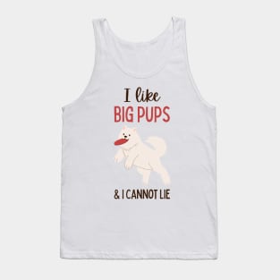 Dog Puns, Dog Lovers, Quote Print, Funny Design, I Like Big Pups and I Cannot Lie Tank Top